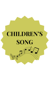 CHILDREN’S SONG